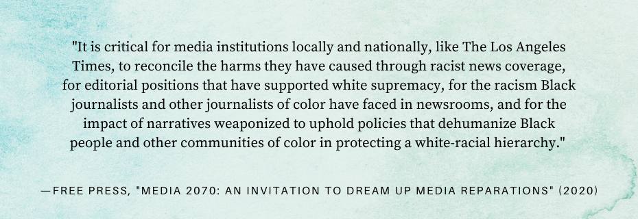 It is critical for media institutions to reconcile the harms they have done to Black and all people of color