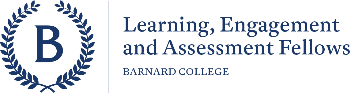 B with laurels logo and text reading "Learning, Engagement and Assessment Fellows, Barnard College"