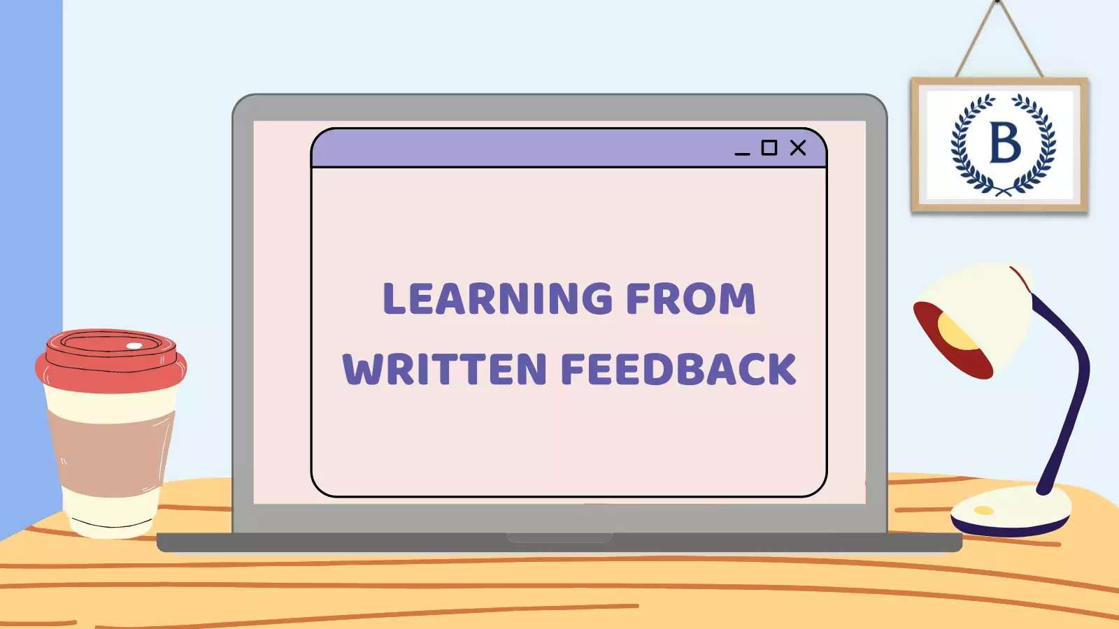 image of a laptop screen displaying the words learning from written feedback