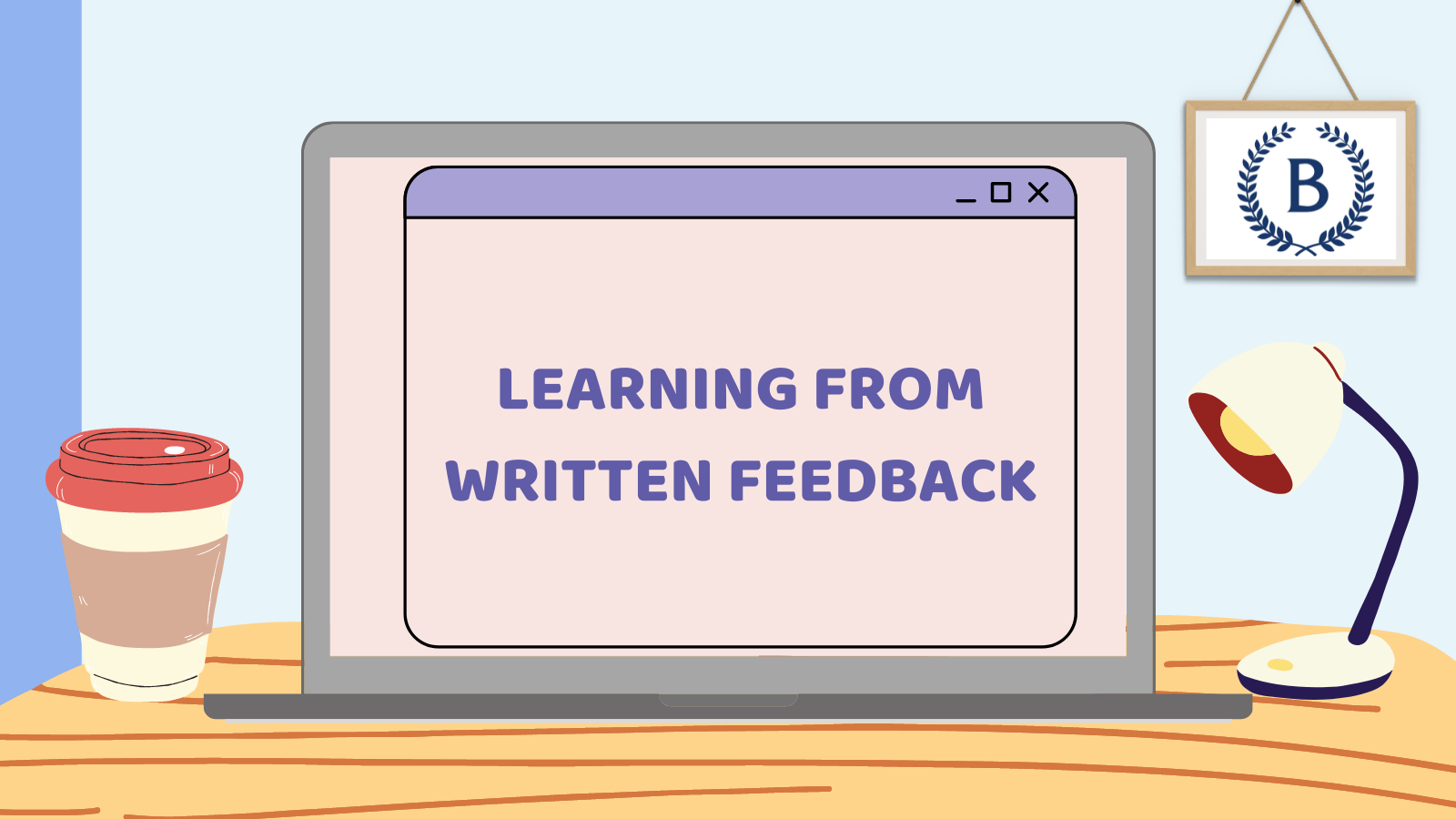 image of a laptop screen displaying the words learning from written feedback